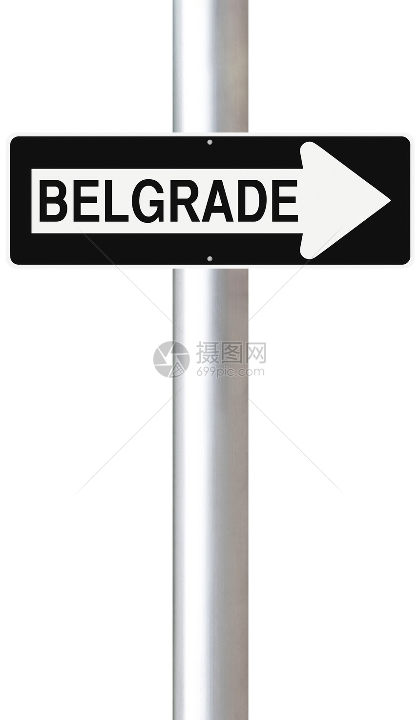这条通往贝尔格莱德的路城市首都单程路标指示牌白色图片