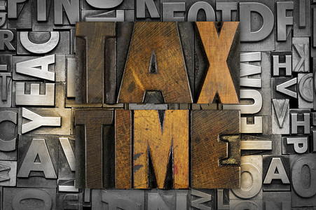 营业税报税时间字母退税税收法欺诈税务期限墨水凸版木头税表背景