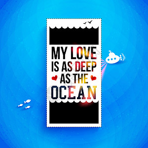 忏悔的我的爱和海洋一样深 口写设计 矢量病理横幅刻字标题航海潜艇插图卡片忏悔蓝色海报插画