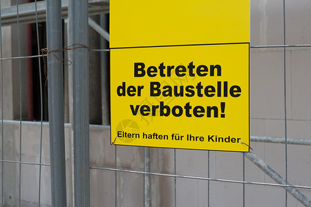 不准闯入建筑工地的标志指示牌黄色安全父母施工教育孩子们房子笔记危险背景图片