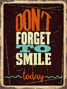 反转金属标志 别忘了今天微笑幸福喜悦性格艺术广告插图横幅划痕产品插画