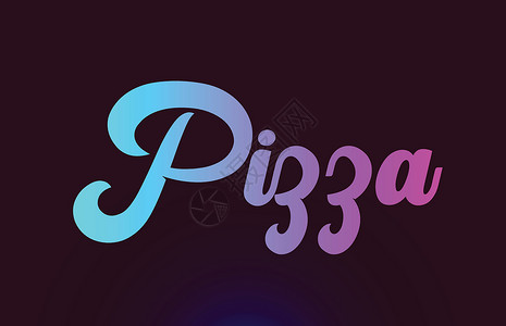 Pizza 粉色单词文字文本标识标志用于打字设计插图卡片身份写作公司刻字创造力书面背景图片