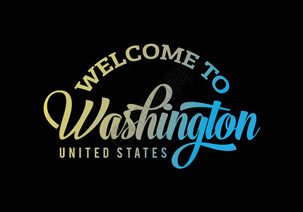 欢迎横幅欢迎来到华盛顿美国 Word 文本创意字体设计插图欢迎 sig设计图片