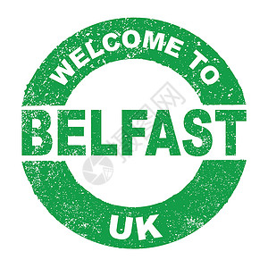 欢迎来到贝尔法斯特Belfast UK橡皮绿色互联网绘画邮票贴纸按钮标签广告艺术插画