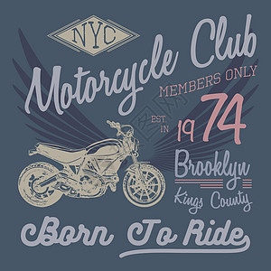 摩托车俱乐部恤排版设计 摩托车矢量 纽约市印刷图形 排版矢量图 纽约车手标签或 T 恤印刷图形设计 徽章 贴花速度驾驶打印服饰摩托车轮发动机背景