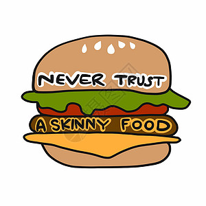永远不要相信芝士汉堡卡通矢量图上的瘦肉食品字样插画