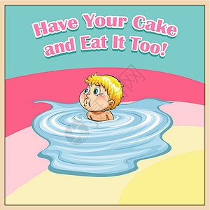 吃冰棍小男孩吃你的蛋糕语言演讲海报字母教育知识措辞古语横幅插图设计图片