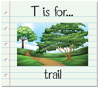 教育性的抽认卡字母 T 代表 trai踪迹绘画场景刻字写作阅读闪光树木插图营地插画