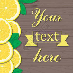 与柠檬片的木制背景  tex 样机材料食物小样装饰绿色叶子广告桌子黄色木头背景图片