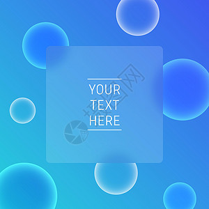 气泡文本玻璃态射时尚风格模板 方形蓝色渐变背景 带有文本 透明玻璃和圆形气泡的位置 用于社交媒体帖子和网络互联网广告设计图片