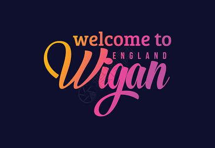 英国字体欢迎来到Wigan 英国文字文字创意字体设计说明 欢迎签署插画