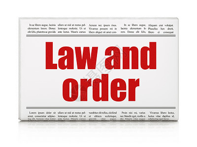 法律概念 报纸头条  法律和秩序标题财产新闻刑事法典执法法理保险出版物权利背景图片