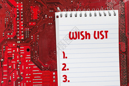 红色的老旧肮脏计算机电路板和希望列表文本概念战略组织白色商业动机心愿空白欲望背景图片