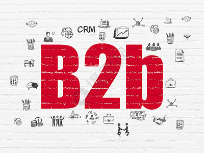 b2b素材商业概念 B2b 在背景墙上伙伴金融团队项目交易绘画解决方案战略建筑领导背景