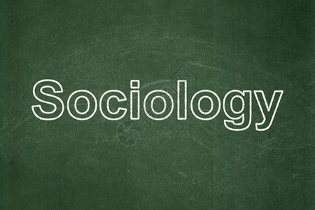 学习概念 黑板背景的社会学;社会学高清图片