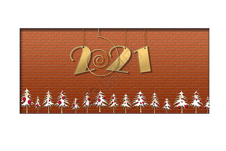 新年特价2021年新年快乐贺卡 红砖墙上挂号为2021年 与圣诞树接壤 复制空间 名片 3D插图背景
