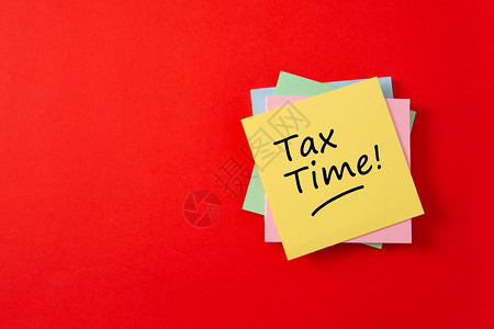 纳税时间 - 需要提交纳税申报表和纳税表格的通知背景