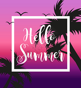 你好早安海报你好夏天海报模板在日落和棕榈树的背景上的白色框架 海边的海滩概念假期假期 插图 潮人 热带背景