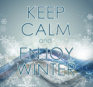 保持冷静和享受冬季创意海报概念图片