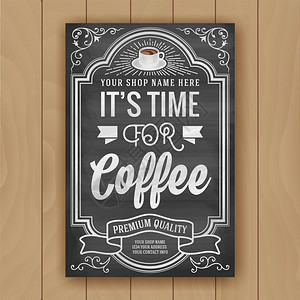咖啡店在黑板背景上装饰海报拼写引用了该喝咖啡的时间图片