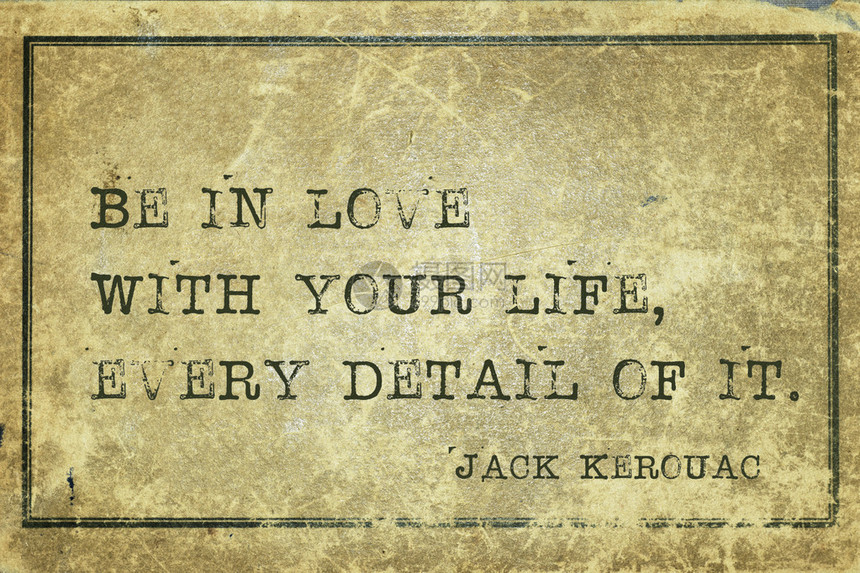 爱着你的一生著名的美国作家杰克凯鲁阿克引用在老古董图片