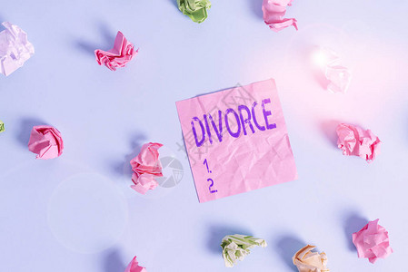 手写文本离婚概念照片法律解除婚姻分居分手分歧彩色皱巴的矩形提醒纸图片