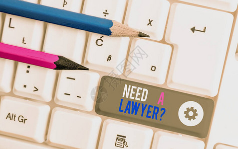 手写文本写作需要律师问题概念照片法律问题向律师寻求帮助白色pc键盘图片