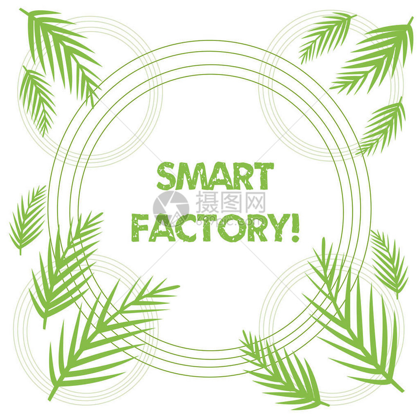 显示智能工厂的概念手写概念意义高度数字化和连接的生产设施热带树叶重图片