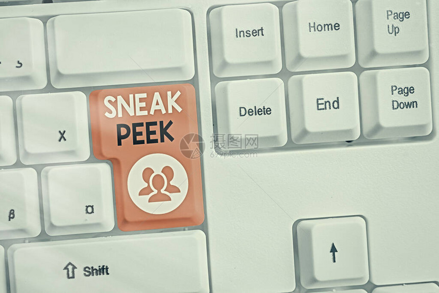显示SneakPeek的文本符号在正式向公众展示或发布之前要查看的商业照片文本不同颜色的键盘图片