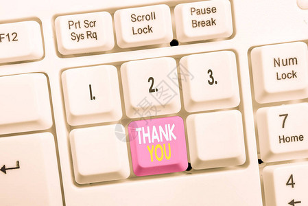 概念手写显示谢概念意味着在承认礼物或服务时使用的礼貌表达白色pc键盘图片