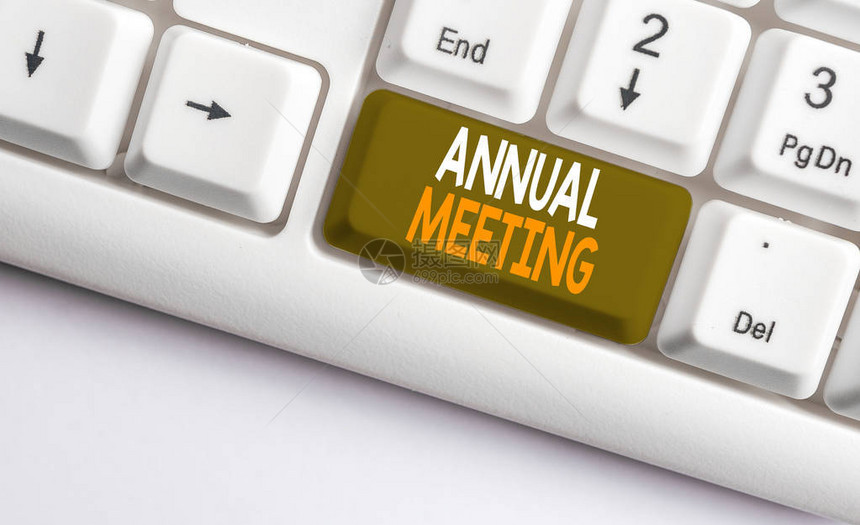 显示年会的文本符号展示组织一般会员年度会议的商业照片白色pc键盘图片