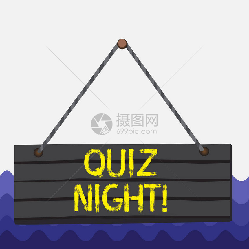 概念手写显示测验之夜概念意义夜间考试知识竞赛个人之间木板钉销彩色图片