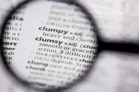 字典中的单词或短语Clumsy图片