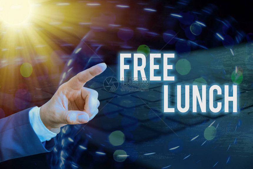 手写文本免费午餐概念照片你可以免费获得的东西你通常必须工作或图片