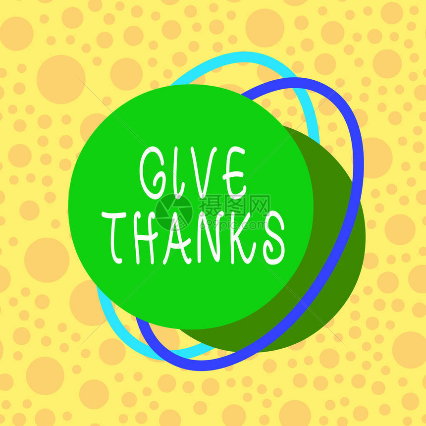 概念手写显示感谢概念意义表示感谢或表示赞赏承认善意不对称格式图案对象图片