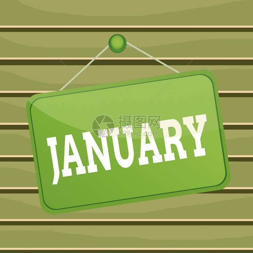 概念手写显示一月概念意味着一年中的第一个月并考虑冬季的第二个月备忘录提醒空板图片