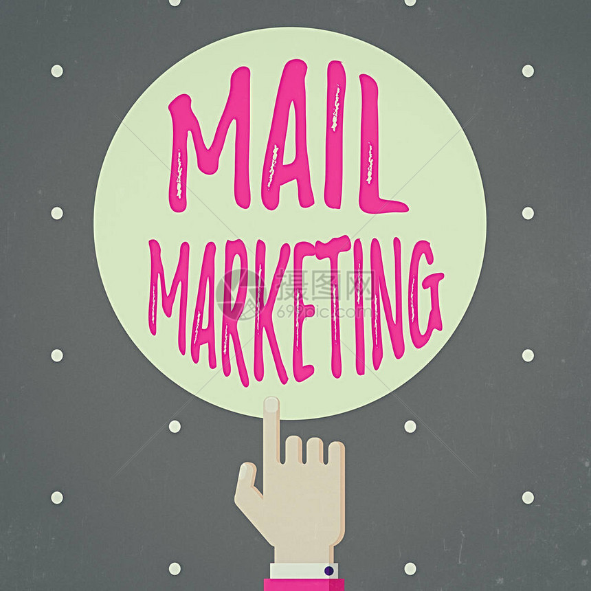 显示邮件营销的概念手写概念意义发送商业信息的行为广播感手向上食指图片