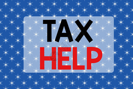 显示税务帮助的书写说明税收义务缴费援助的商业理念抽象蓝色幻想星设计背背景图片