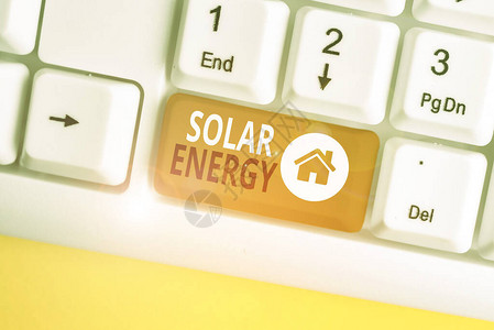 概念手写显示太阳能概念意味着来自太阳的辐射能够产生热或电白色pc键盘图片