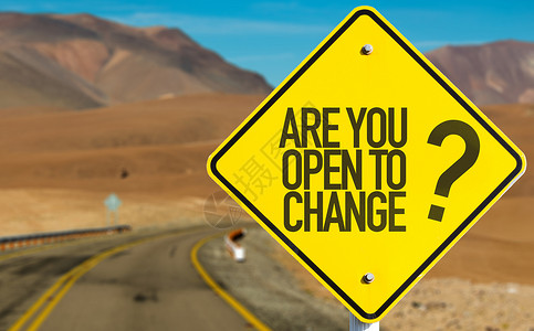 您是开放改变吗与沙漠道路背景图片