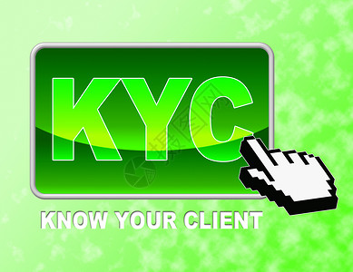 Kyc按键代理了解您的背景图片