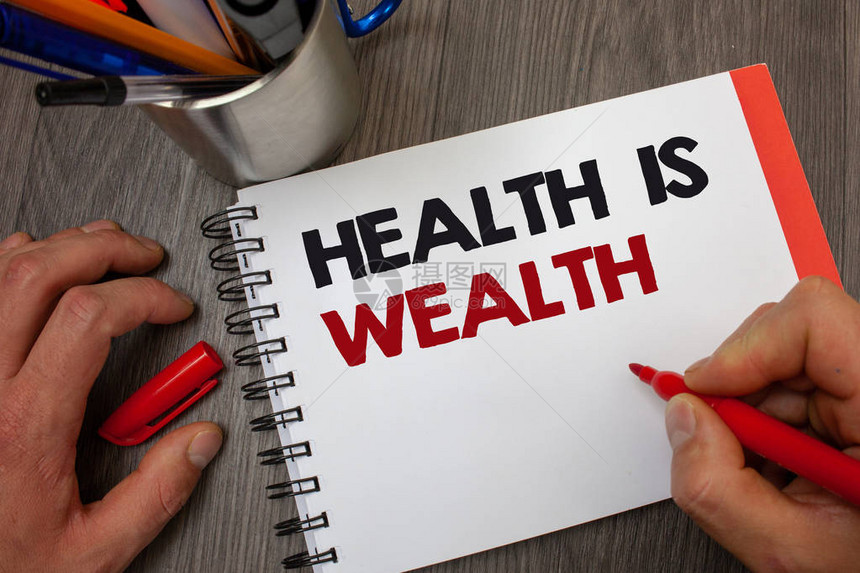 手写文本健康就是财富概念意味着保持良好的状态很有价值保持健康饮食健康记事本笔信息想法信息思想图片