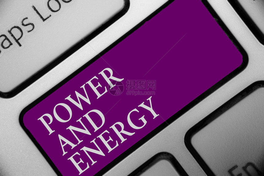 手写文本电源和能量概念意义电力配电行业高能键盘按钮击键式消息办公计图片