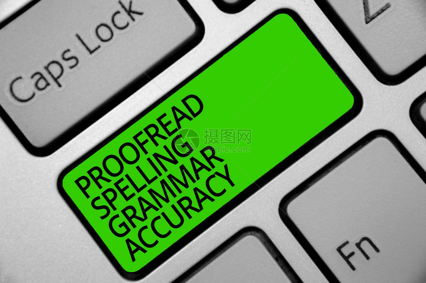 手写文本校对拼写语法准确概念含义语法正确避免错误键盘绿色键意图创建计算机图片