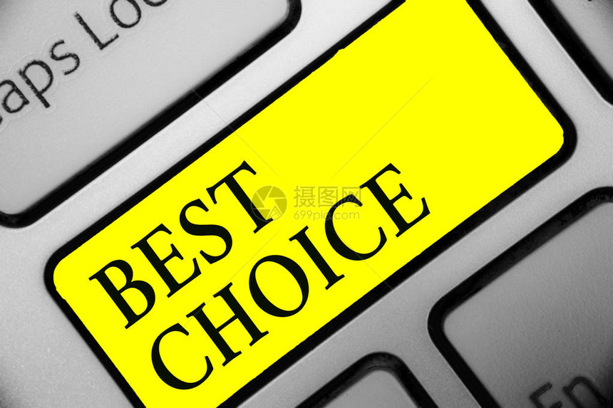 显示最佳选择的概念手写商业照片展示在两种或多种可能之间选择或决定的行为键盘黄键计算机图片