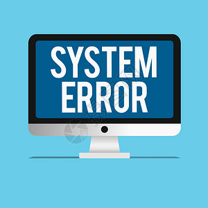 显示系统错误的概念手工写作商业图片显示技术故障软件崩溃信息损失图片