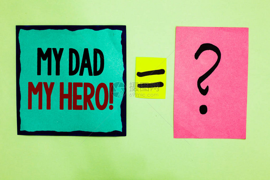 显示我的爸我的英雄的文字符号概念照片钦佩你父亲的爱情感恭维黑色内衬书面便条中间queal粉色图片