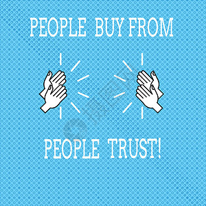 显示人们从他们信任的人那里购买的文字符号概念照片建立信任和客户满意度胡分析手拍与无缝小圆圈背景图片