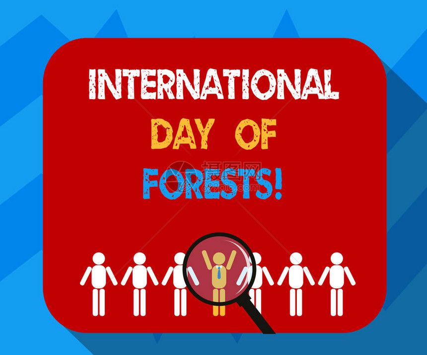 显示国际森林日的文字符号概念照片自然环境保护庆祝放大镜在胡分析假人排队中图片