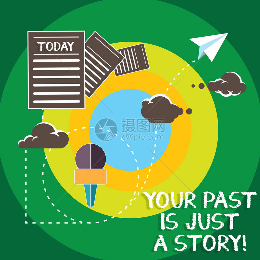 概念手写显示你的过去只是一个故事商务图片文字不关心已发生的事情信息通过云托管图片